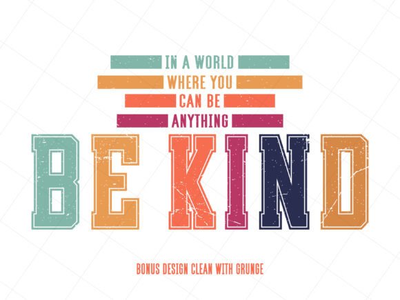 Be Kind Rainbow Shirt SVG PNG, Kindness
