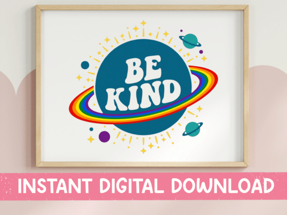 Be Kind SVG PNG Retro Planet Rainbow Graphics