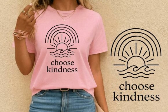 Choose Kindness Rainbow Sun SVG Design: Graphics for T-Shirt Designs