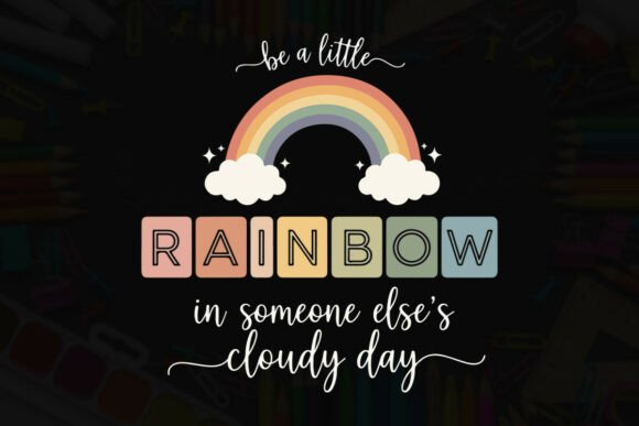 Little Rainbow Cloudy Day Message Graphics and T-Shirt Designs